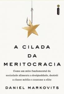 Capa do livro "A Cilada da Meritocracia"